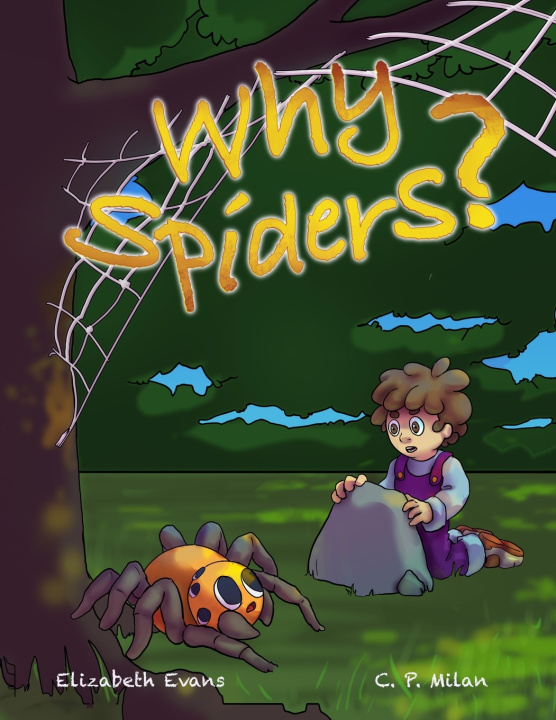Knjiga Why Spiders? Evans Elizabeth Evans
