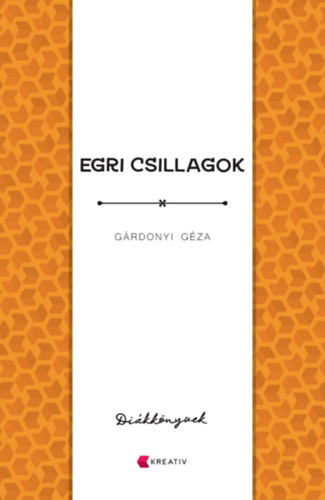 Βιβλίο Egri csillagok - Bornemissza Gergely élete. Gárdonyi Géza