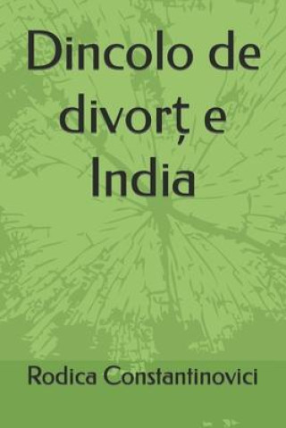 Kniha Dincolo de divort e India 