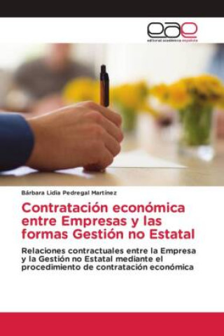 Книга Contratación económica entre Empresas y las formas Gestión no Estatal 