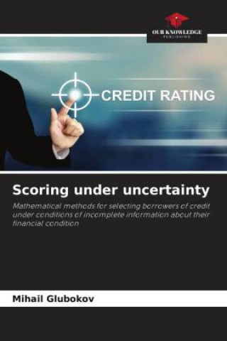 Knjiga Scoring under uncertainty Mihail Glubokov