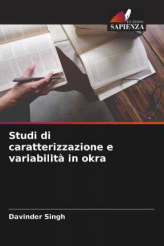 Книга Studi di caratterizzazione e variabilit? in okra 