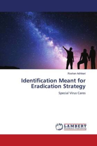 Knjiga Identification Meant for Eradication Strategy Roshan Adhikari