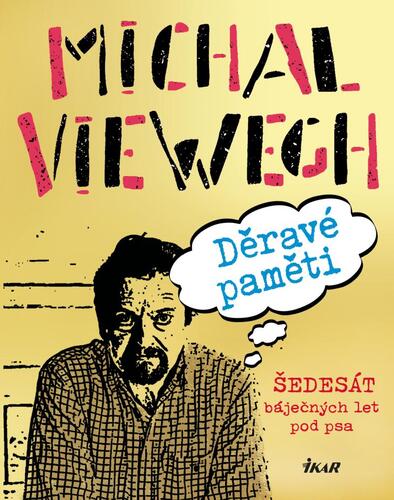Book Děravé paměti Michal Viewegh