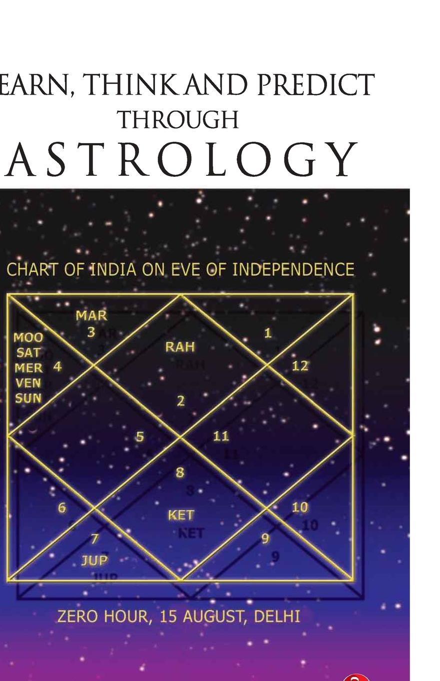 Knjiga Learn, Think and Predict Through Astrology Prof. C. P. Arora
