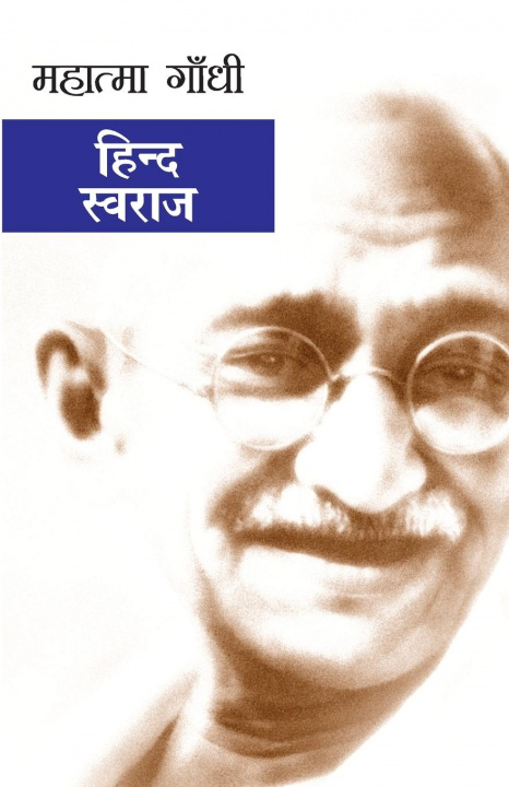Buch Hind Swaraj Mohandas K. Gandhi