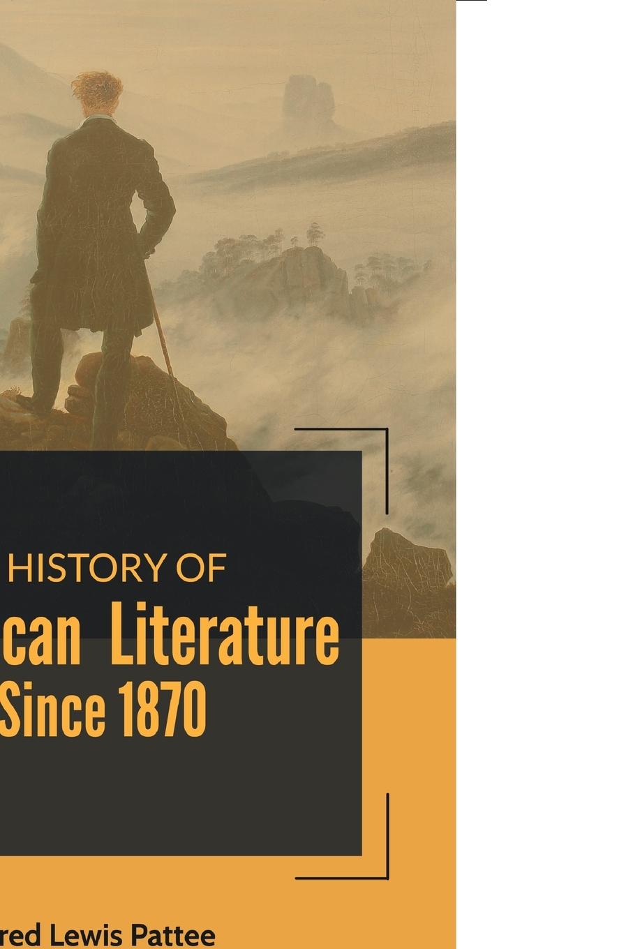 Carte History of American Literature Since 1870 