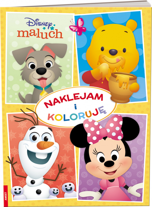 Carte Disney maluch Naklejam i koloruję NAK-9202 Opracowanie zbiorowe