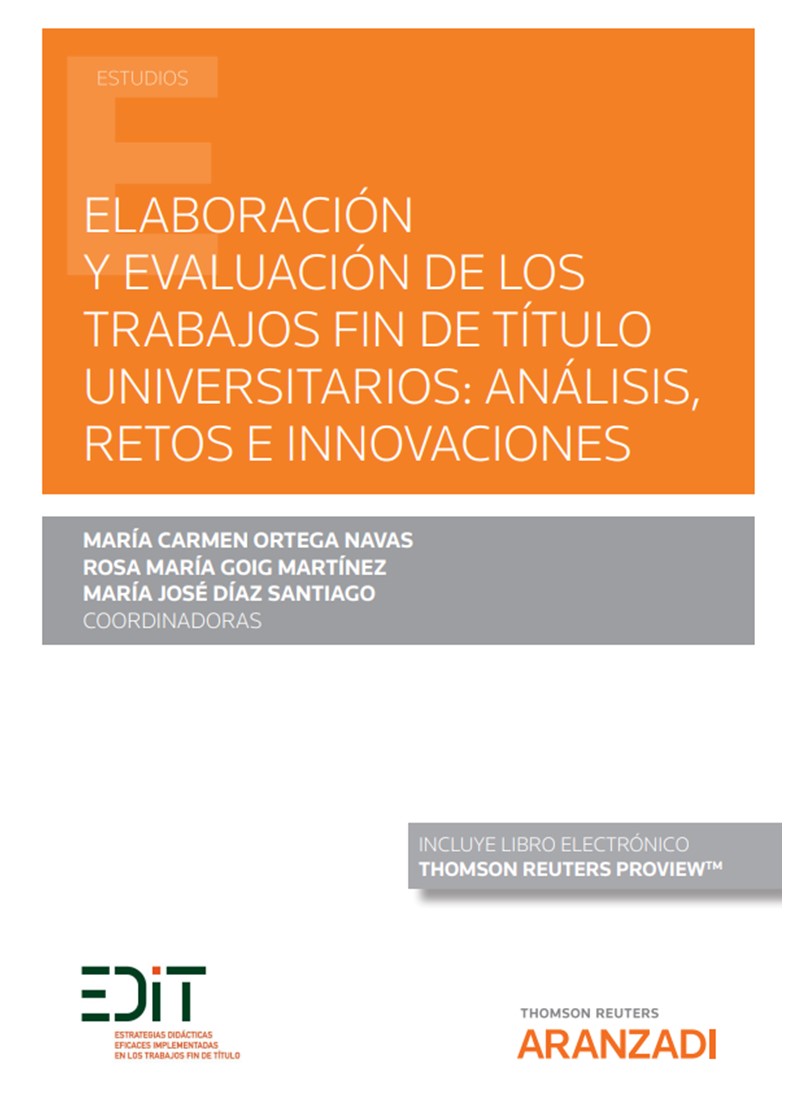 Buch Elaboración y evaluación de los trabajos fin de título universitarios: análisis, MARIA CARMEN ORTEGA