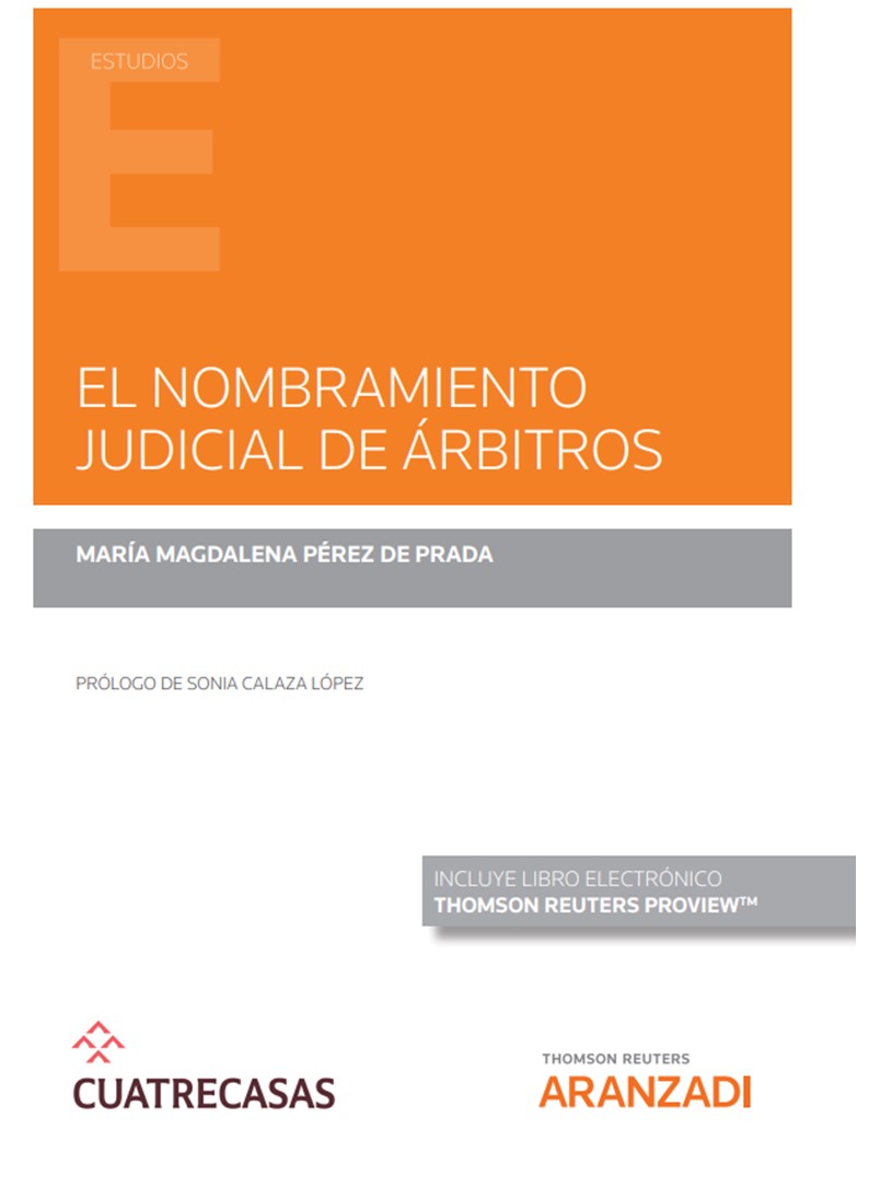 Kniha El nombramiento judicial de árbitros (Papel + e-book) MARIA MAGDALENA PEREZ DE PRADA