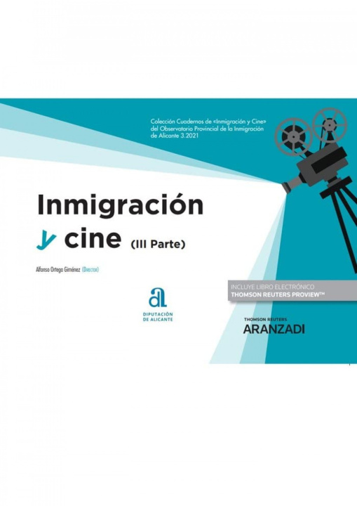 Kniha Inmigración y cine (III) ALFONSO ORTEGA GIMENEZ