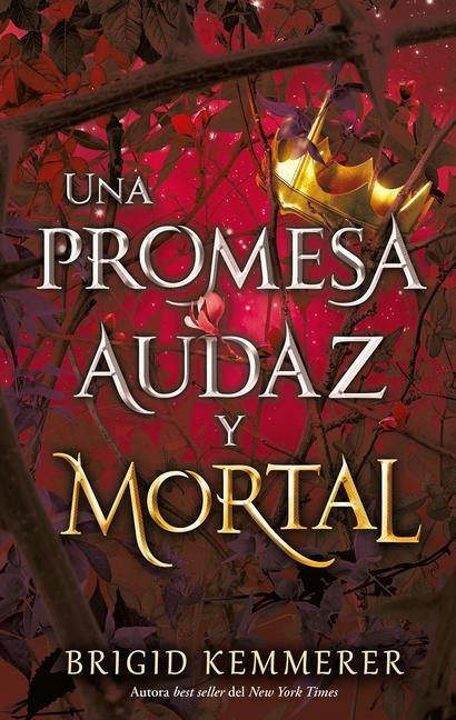 Könyv Una Promesa Audaz Y Mortal 