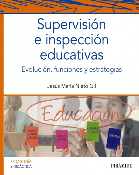 Knjiga Supervisión e inspección educativas JESUS MARIA NIETO GIL