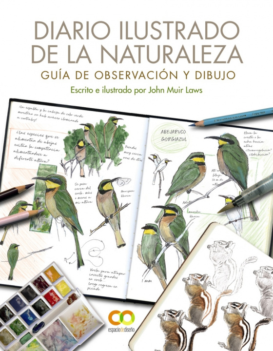 Kniha Diario ilustrado de la naturaleza. Guía de observación y dibujo JOHN MUIR LAWS
