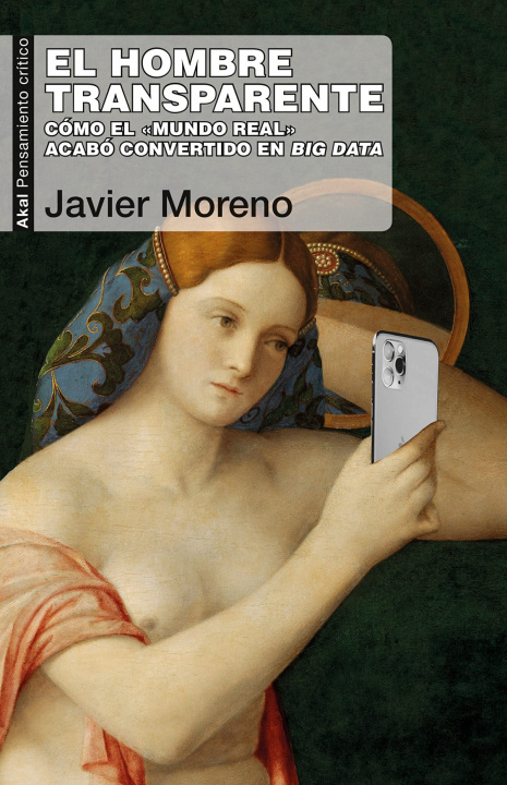 Livre El hombre transparente JAVIER MORENO