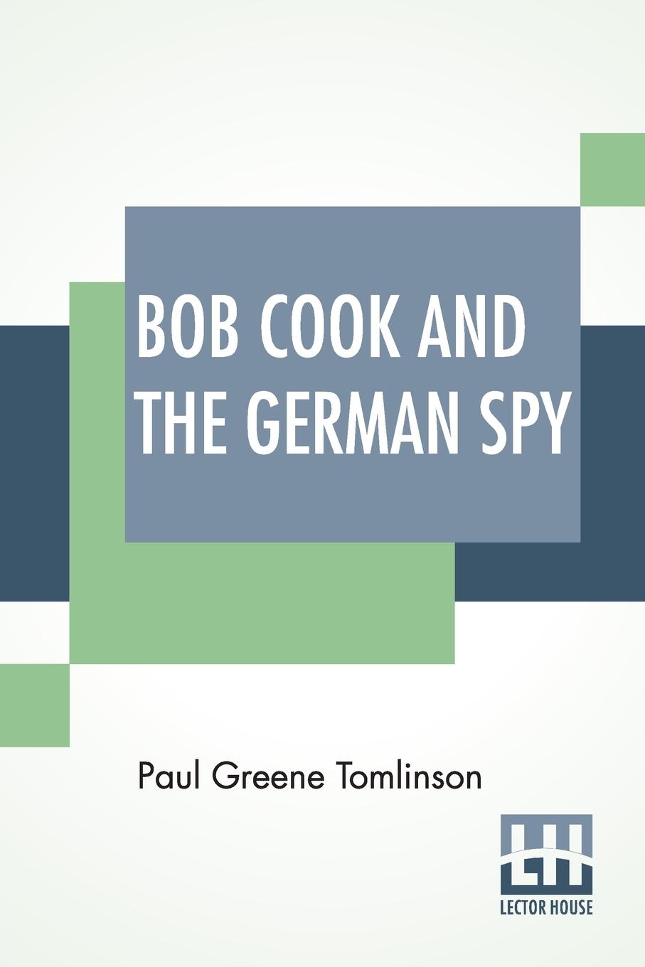 Book Bob Cook And The German Spy 