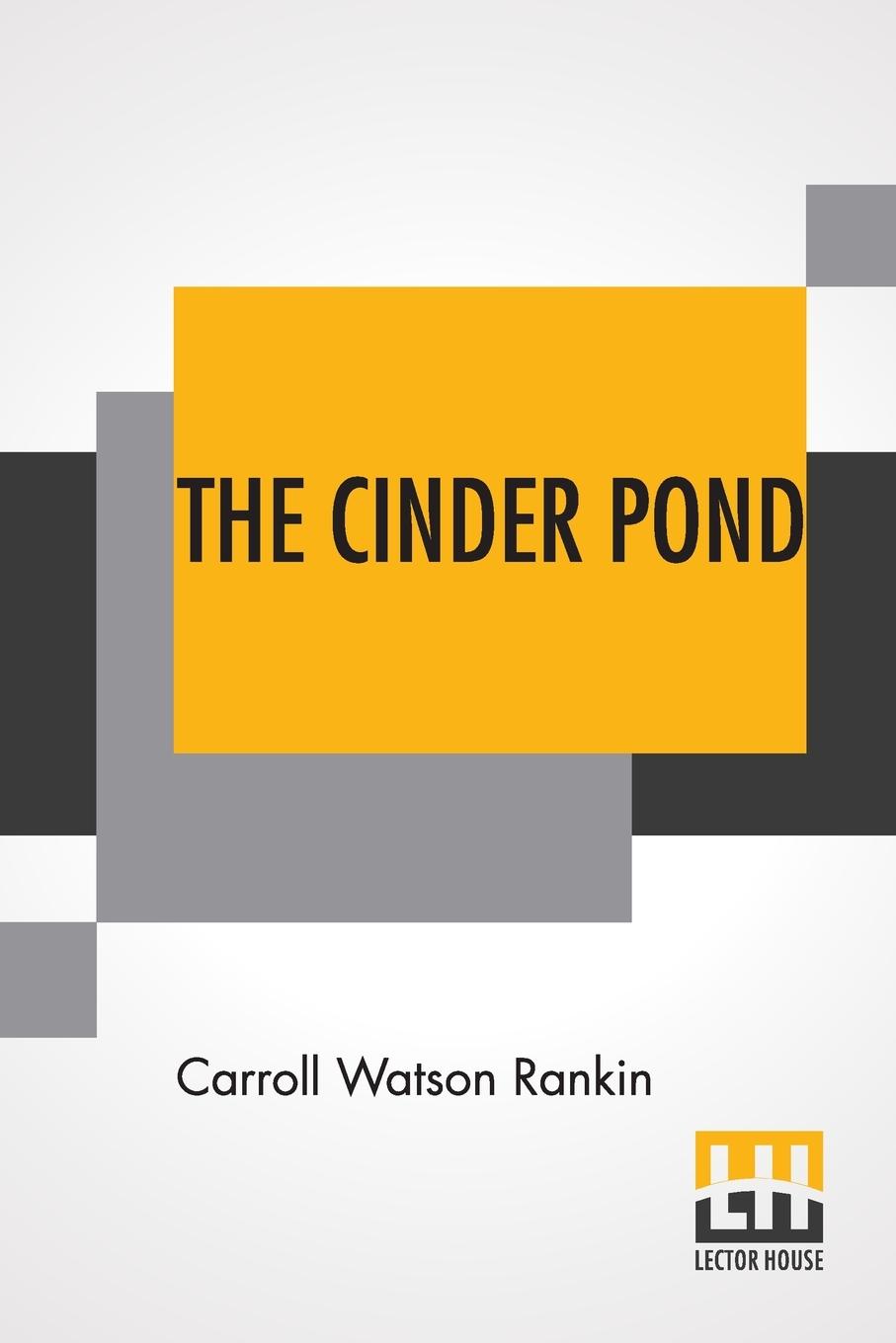 Boek Cinder Pond Carroll Watson Rankin