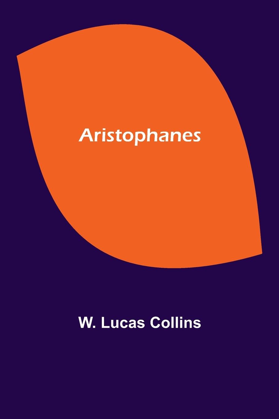 Knjiga Aristophanes W. Lucas Collins
