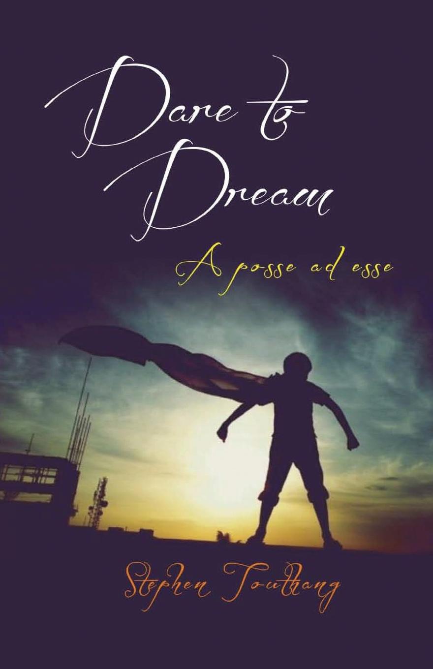 Boek Dare To Dream Stephen Touthang