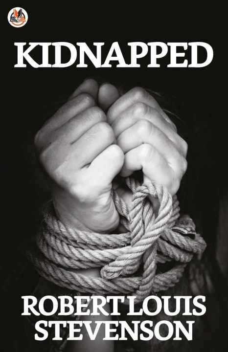 Knjiga Kidnapped Robert Stevenson Louis