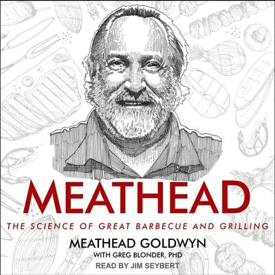 Digital Meathead: The Science of Great Barbecue and Grilling Rux Martin