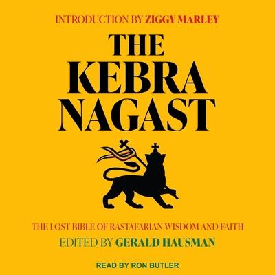 Digital The Kebra Nagast: The Lost Bible of Rastafarian Wisdom and Faith Ziggy Marley