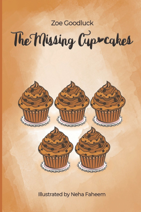 Knjiga Missing Cupcakes Goodluck Zoe Goodluck