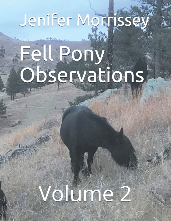 Knjiga Fell Pony Observations Morrissey Jenifer Morrissey