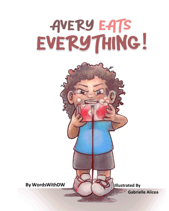 Knjiga Avery Eats Everything Alicea Gabrielle Alicea