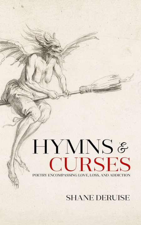 Knjiga Hymns & Curses Deruise Shane Deruise