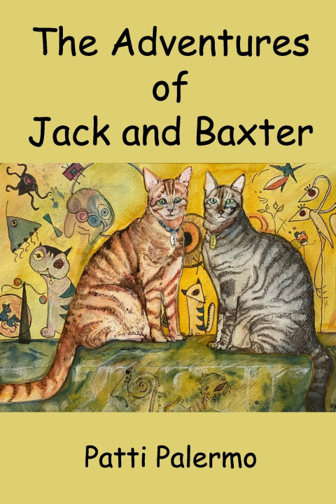 Knjiga Adventures of Jack and Baxter Palermo Patti Palermo