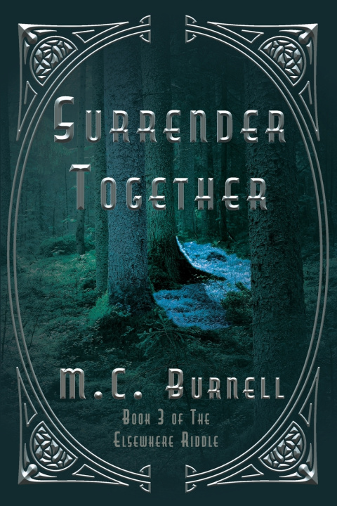 Knjiga Surrender Together Burnell M.C. Burnell