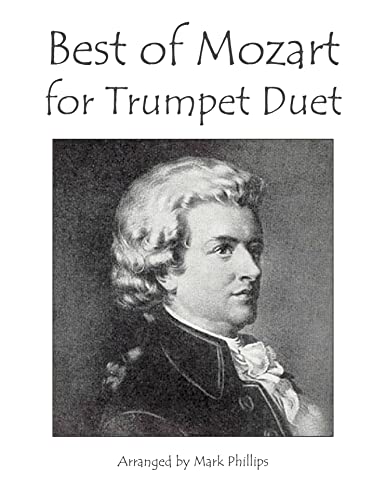 Книга Best of Mozart for Trumpet Duet Phillips Mark Phillips