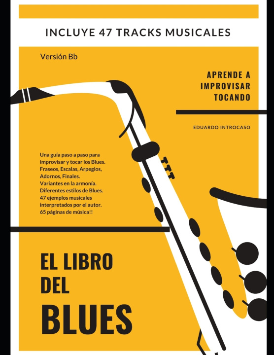 Livro Libro del Blues - Version Bb Introcaso Eduardo Introcaso