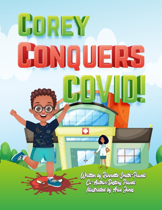Knjiga Corey Conquers Covid! Powell Destiny Powell