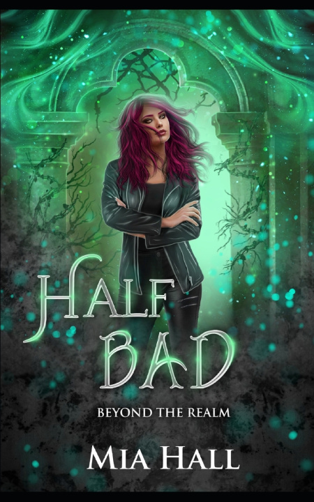 Knjiga Half Bad Hall Mia Hall