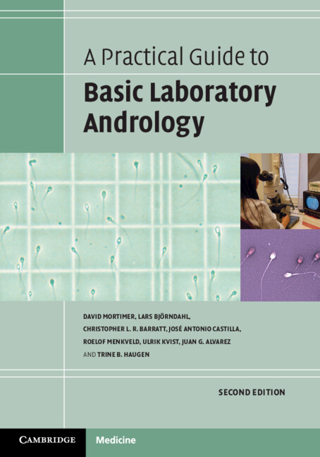 Carte Practical Guide to Basic Laboratory Andrology David Mortimer
