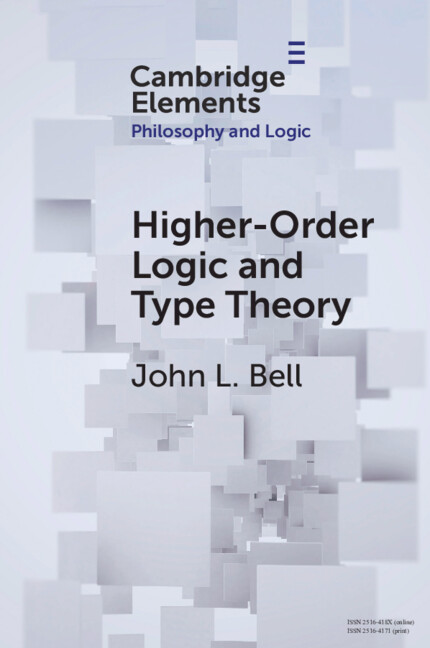 Kniha Higher-Order Logic and Type Theory John L. Bell