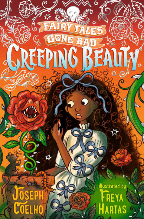 Kniha Creeping Beauty: Fairy Tales Gone Bad Freya Hartas