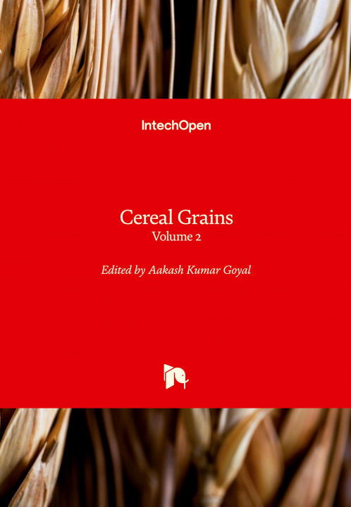 Knjiga Cereal Grains Aakash K. Goyal