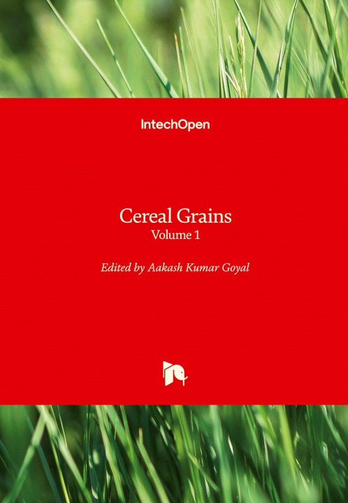 Knjiga Cereal Grains Aakash K. Goyal