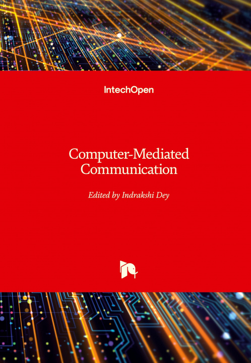 Knjiga Computer-Mediated Communication Indrakshi Dey