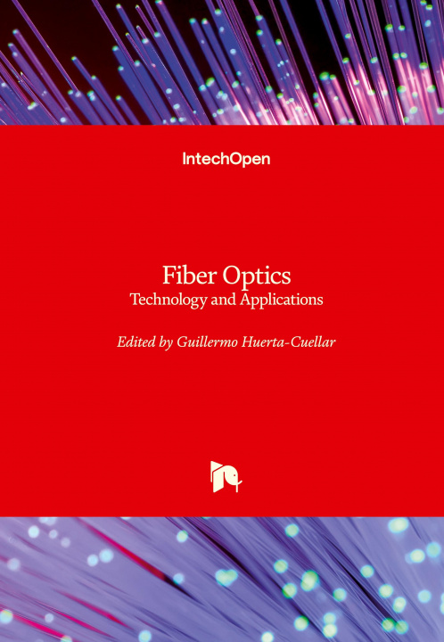 Knjiga Fiber Optics Guillermo Huerta-Cuellar