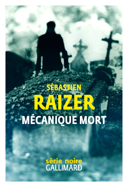 Kniha Mécanique mort SEBASTIEN RAIZER