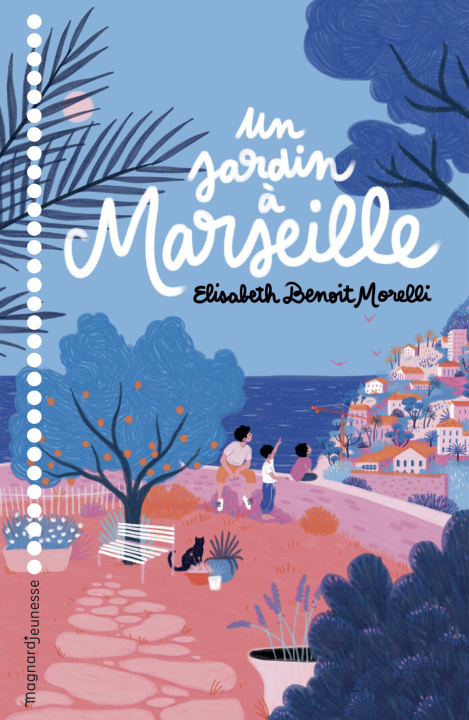 Könyv Un jardin à Marseille BENOIT-MORELLI