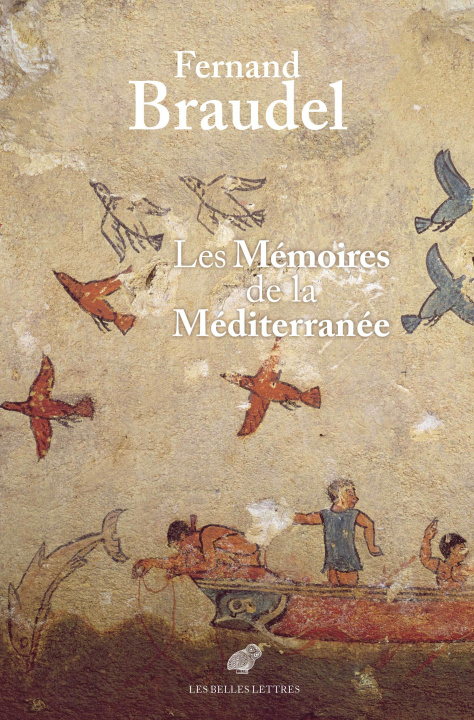 Könyv Les Mémoires de la Méditerranée Fernand Braudel