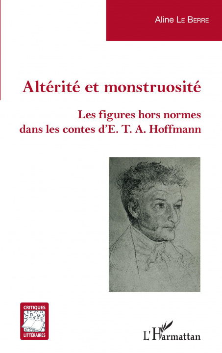 Knjiga Altérité et monstruosité Le Berre