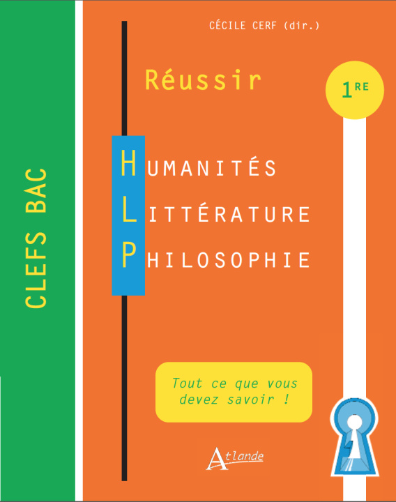 Kniha Réussir Humanités Littérature Philosophie - Première Cerf
