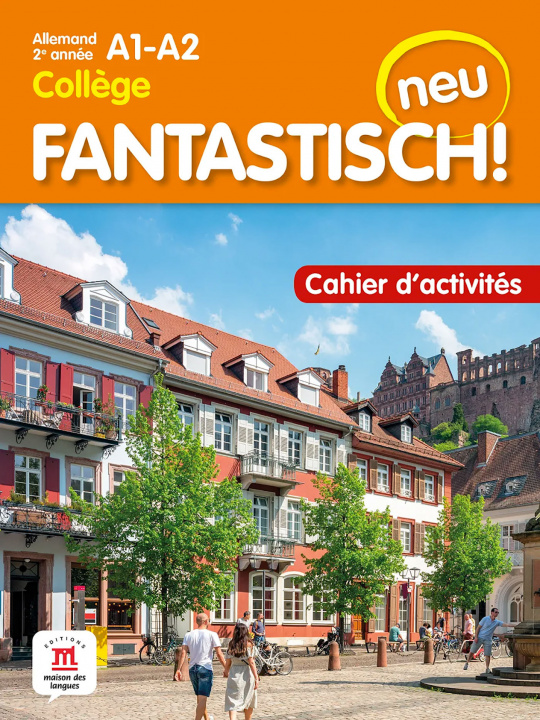 Книга Fantastisch NEU 2e année - Cahier d'activités collegium