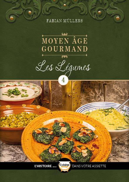 Könyv Le Moyen Âge Gourmand T04 Müllers